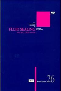 Fluid Sealing Meeting User's Needs