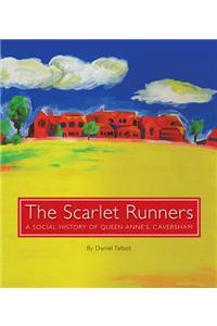 Scarlet Runners: A Social History of Queen Anne's, Caversham