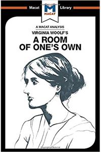 Analysis of Virginia Woolf's a Room of One's Own