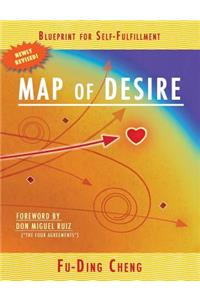 Map of Desire: Blueprint for Self-Fulfillment