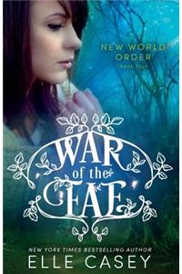 War of the Fae (Book 4, New World Order)