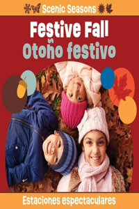 Festive Fall / Otoño Festivo