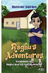 Raghu's Adventures