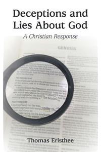 Deceptions and Lies About God