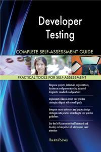 Developer Testing Complete Self-Assessment Guide