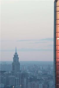 Moscow, Russia Skyline View From a Skyscraper Journal