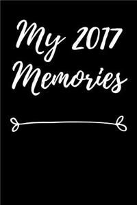 My 2017 Memories: Blank Lined Journal