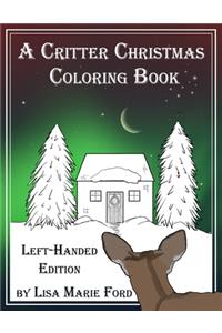 Critter Christmas Coloring Book Left-handed Edition