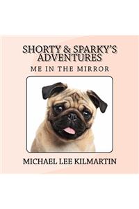 Shorty & Sparky's Adventures