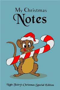My Christmas Notes