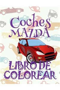 ✌ Coches Mazda ✎ Libro de Colorear Carros Colorear Niños 5 Años ✍ Libro de Colorear Niños