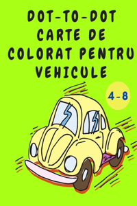 Dot-to-Dot Carte de Colorat pentru Vehicule