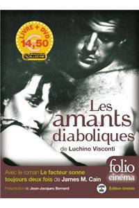 Le Facteur Sonne Toujours Deux Fois/Avec Amants Diaboliques De Visconti