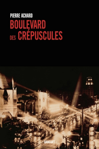 Boulevard des crépuscules