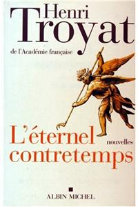 L'eternel Contretemps