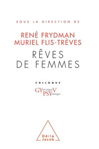 Women's Dreams / Rêves de femmes