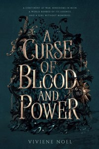 A Curse of Blood and Power
