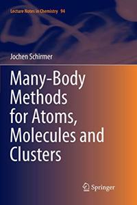 Many-Body Methods for Atoms, Molecules and Clusters