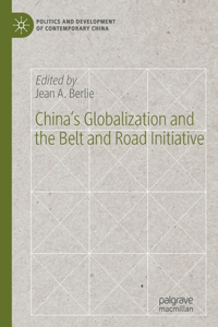 China's Globalization and the Belt and Road Initiative