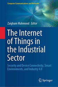 Internet of Things in the Industrial Sector