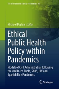 Ethical Public Health Policy Within Pandemics