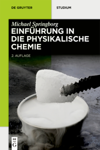 Einführung in Die Physikalische Chemie