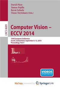 Computer Vision -- Eccv 2014