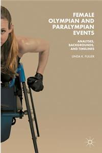 Female Olympian and Paralympian Events