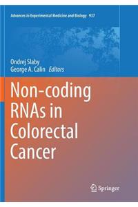 Non-Coding Rnas in Colorectal Cancer