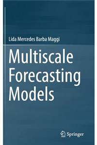 Multiscale Forecasting Models