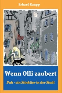 Wenn Olli zaubert
