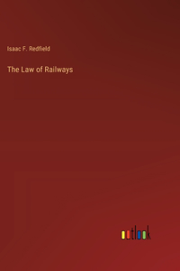 The Law of Railways