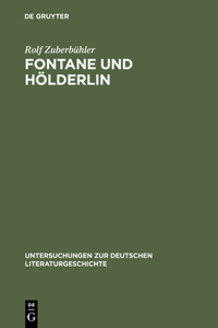 Fontane Und Hölderlin