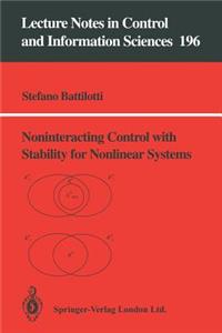 Noninteracting Control with Stability for Nonlinear Systems