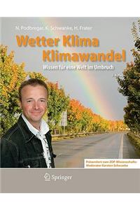 Wetter, Klima, Klimawandel