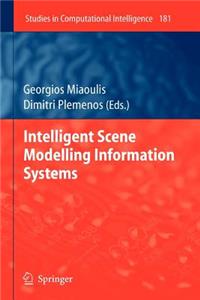 Intelligent Scene Modelling Information Systems