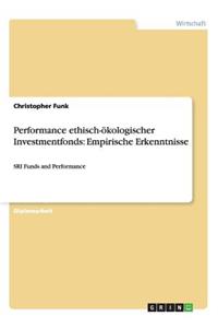 Performance ethisch-ökologischer Investmentfonds