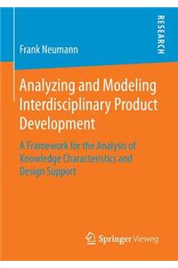 Analyzing and Modeling Interdisciplinary Product Development