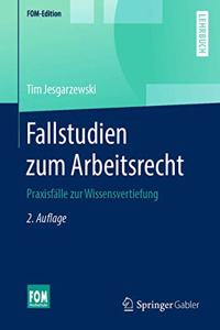 Fallstudien Zum Arbeitsrecht