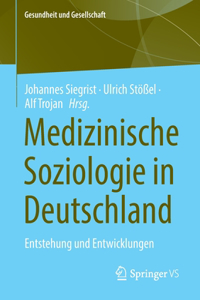 Medizinische Soziologie in Deutschland