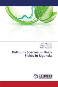 Pythium Species in Bean Fields in Uganda
