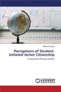 Perceptions of Student-initiated Active Citizenship