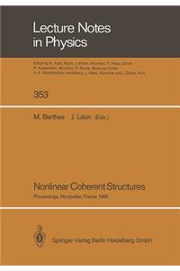 Nonlinear Coherent Structures