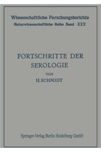 Fortschritte der Serologie