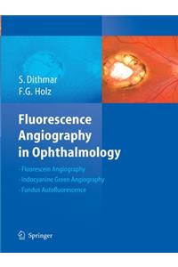 Fluorescence Angiography in Ophthalmology