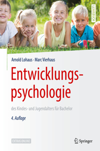 Entwicklungspsychologie Des Kindes- Und Jugendalters Für Bachelor