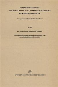 Versuche zur Klärung des Umwandlungsverhaltens eines sonderkarbidbildenden Chromstahls