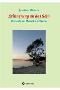 Erinnerung an das Sein