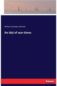 An idyl of war-times