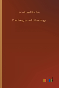 The Progress of Ethnology